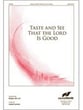 Taste and See that the Lord Is Good SAB choral sheet music cover
